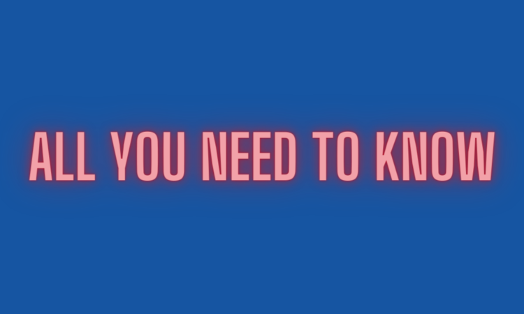 All You Need To Know