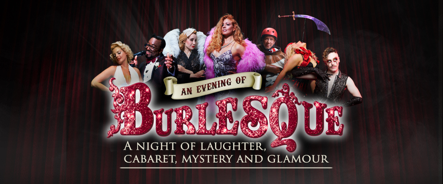 An Evening of Burlesque