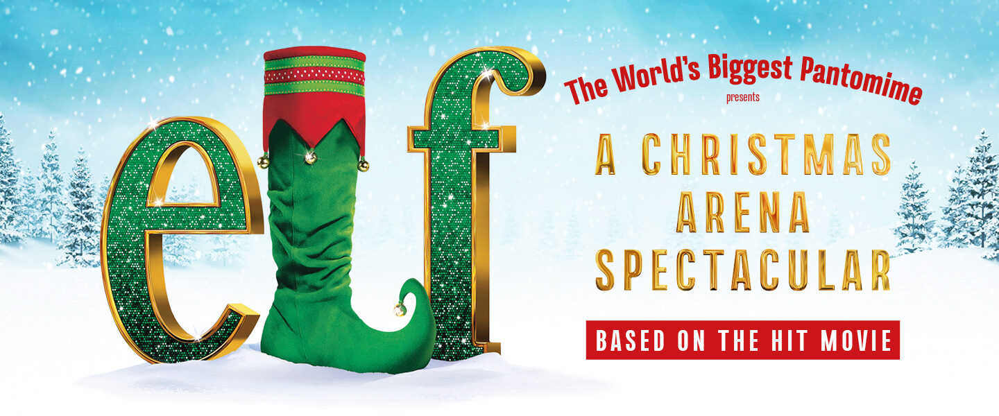 Elf - A Christmas Arena Spectacular