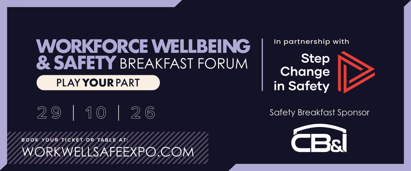 Workforce Wellbeing & Safety Breakfast Forum