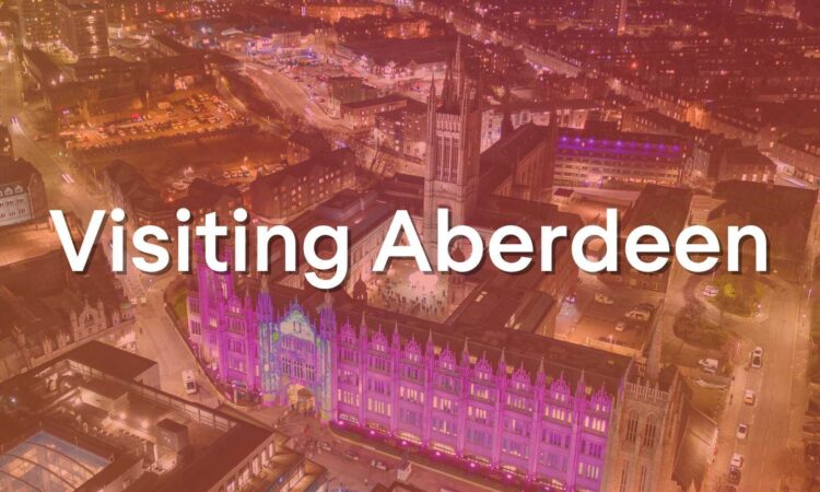 Visiting Aberdeen