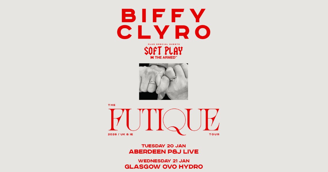 P&J Live – Biffy Clyro: The Futique Tour - P&J Live, Aberdeen | 20th…